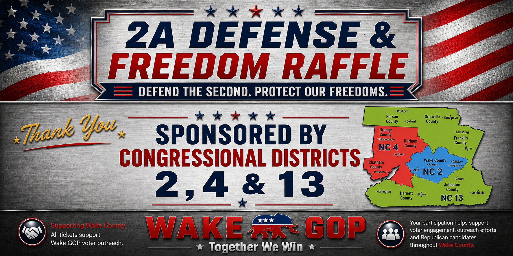 2A Defense and Freedom Raffle sponsored by Congressional Districts 2, 4 and 13, supporting Wake GOP voter outreach