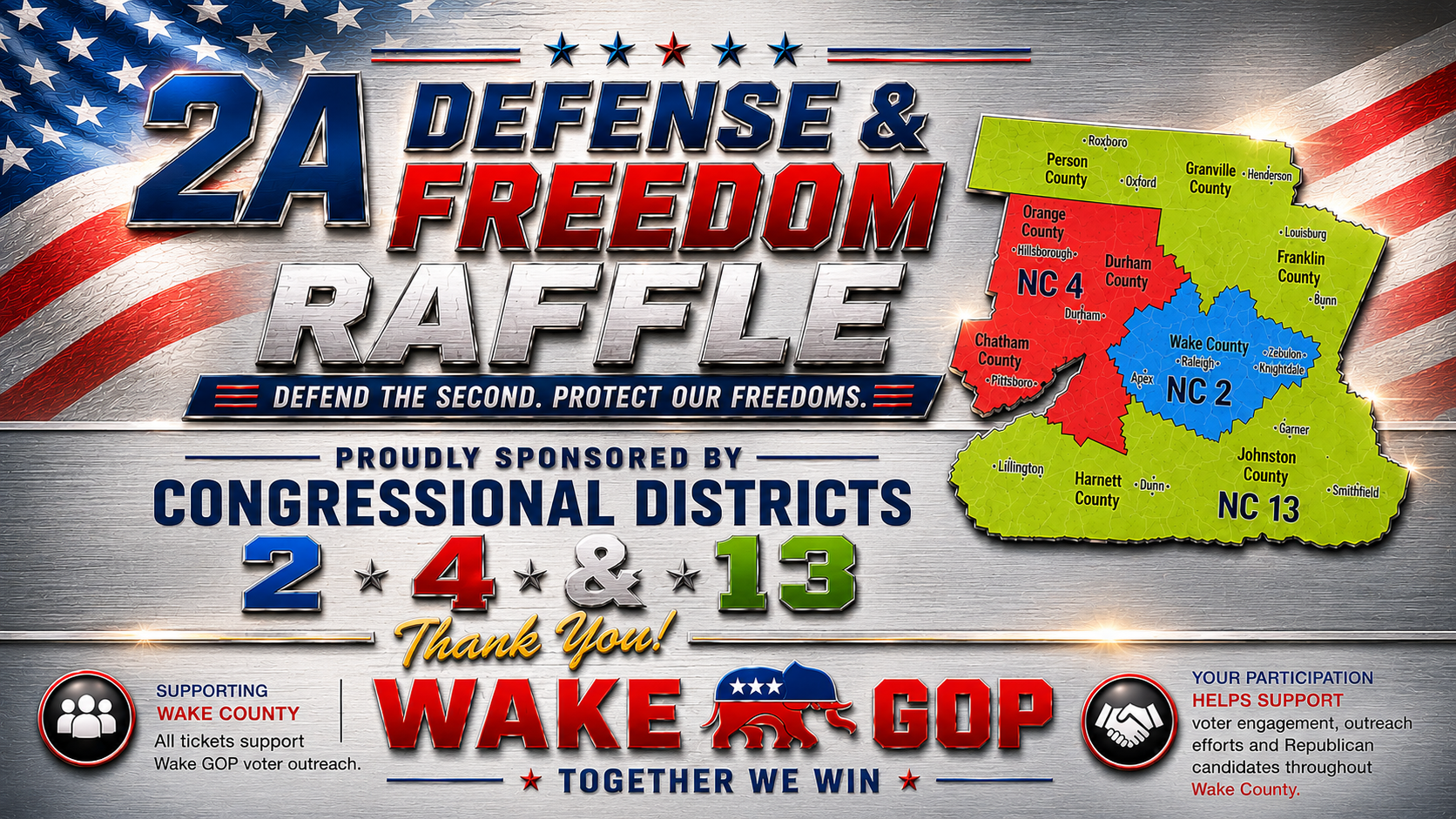 2A Defense and Freedom Raffle sponsored by Congressional Districts 2, 4 and 13, supporting Wake GOP voter outreach